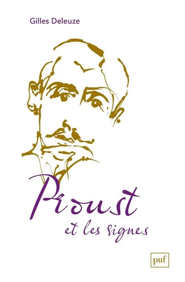 Proust et les signes (3e éd.) Gilles Deleuze