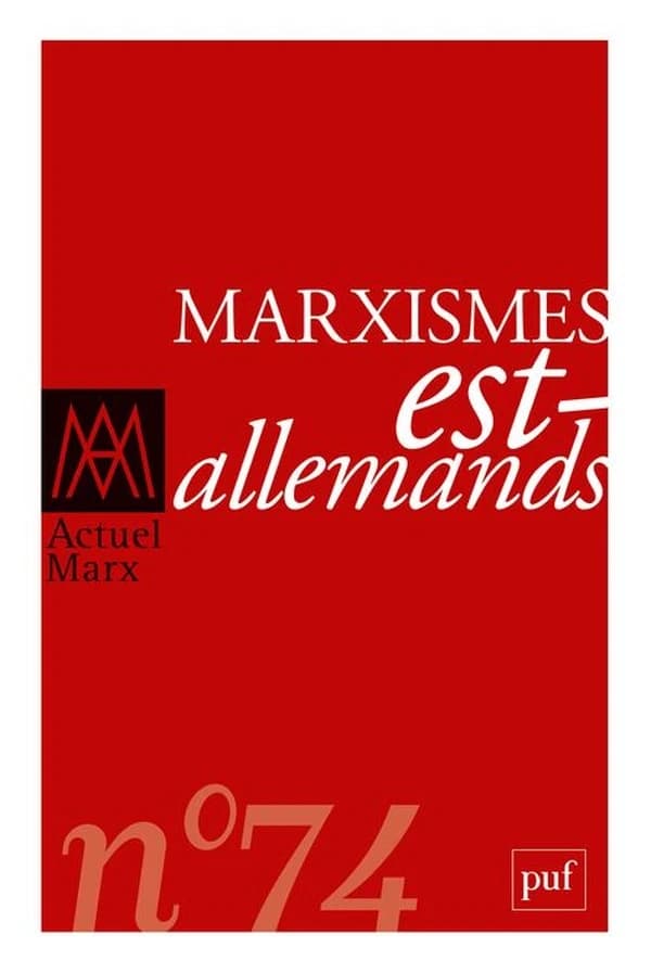 Revue actuel Marx n.74 : Maxismes est-allemands