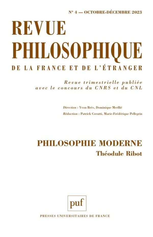Revue philosophique de la France et de l'étranger n.148 : philosophie moderne : Théodule Ribot (édition 2023)