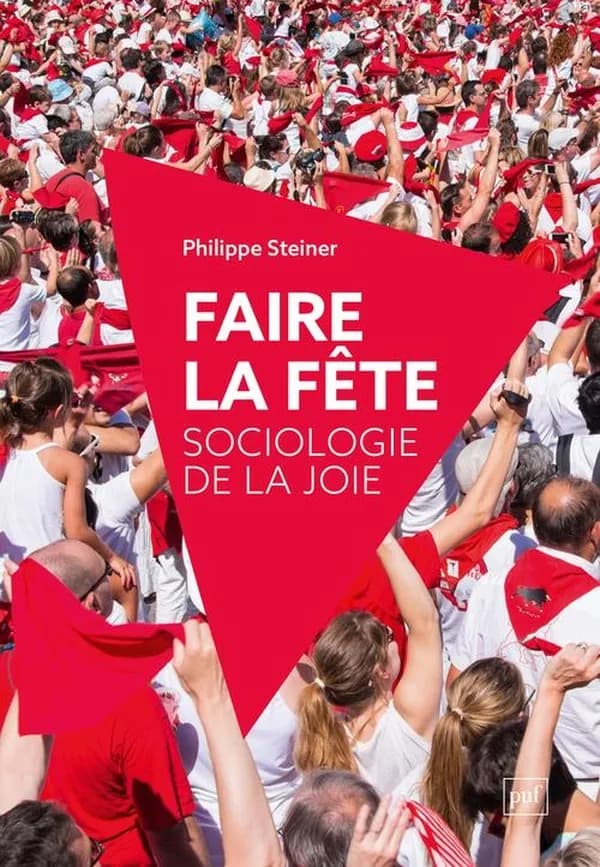 Faire la fête : sociologie de la joie