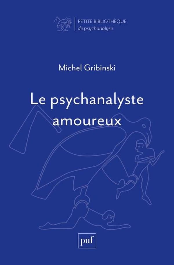 Le psychanalyste amoureux : réflexions sur l'éthique