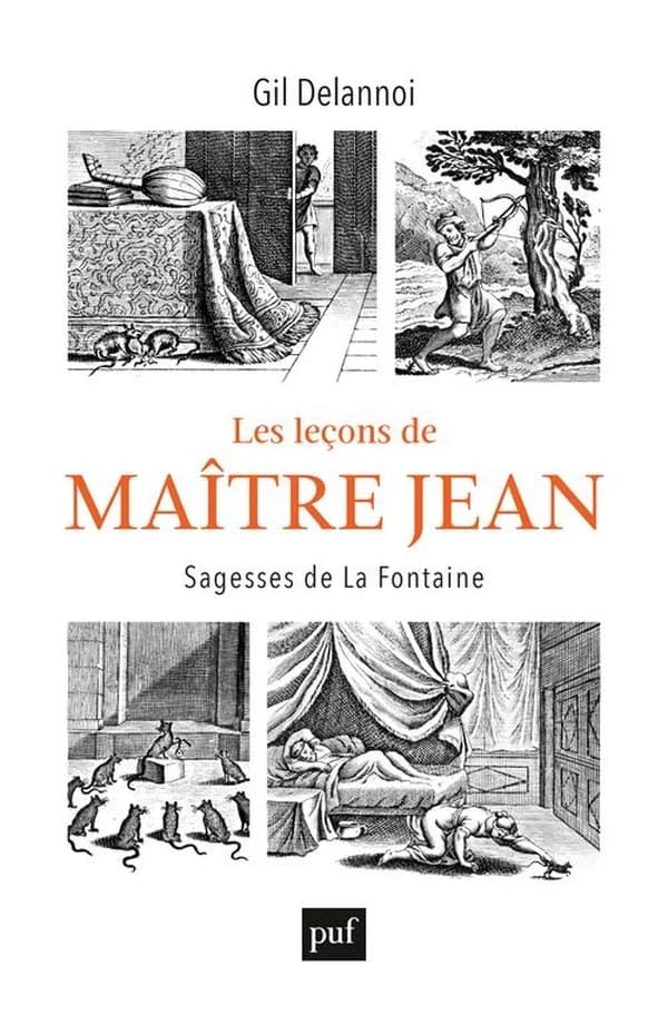 Les leçons de maître Jean : sagesses de La Fontaine
