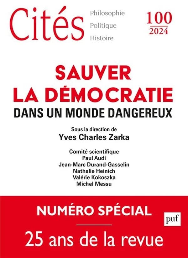 Sauver la démocratie dans un monde dangereux (édition 2024)