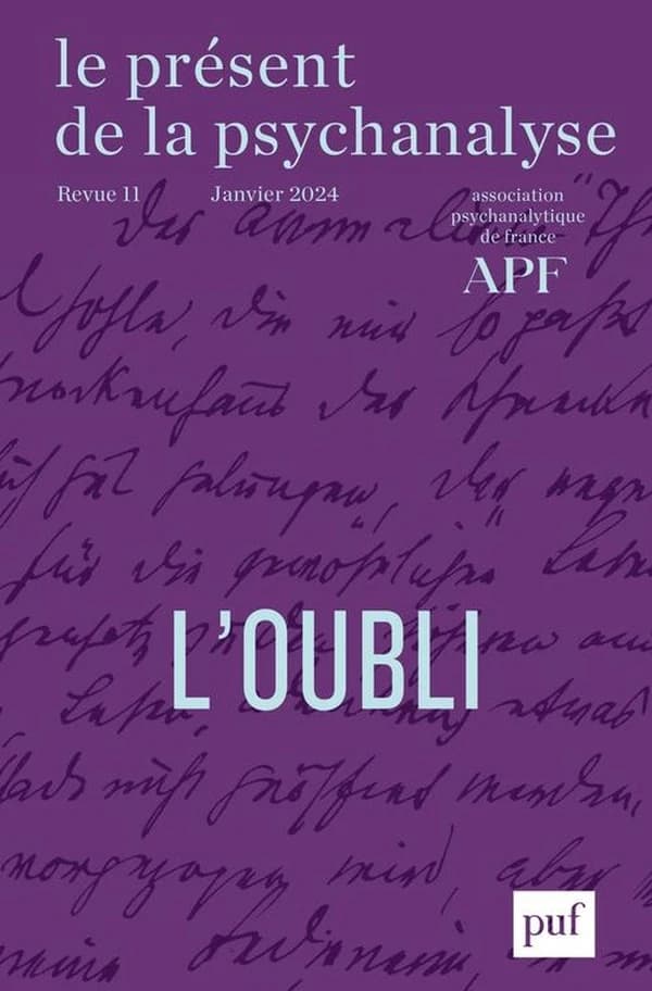 Le Présent de la psychanalyse n.11 : L'oubli
