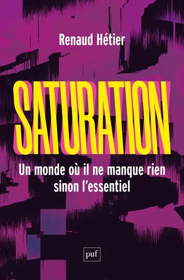 Saturation : Un monde où il ne manque rien, sinon l'essentiel