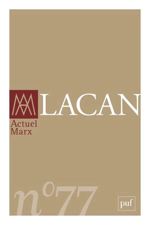 Revue actuel Marx n.77 : Lacan
