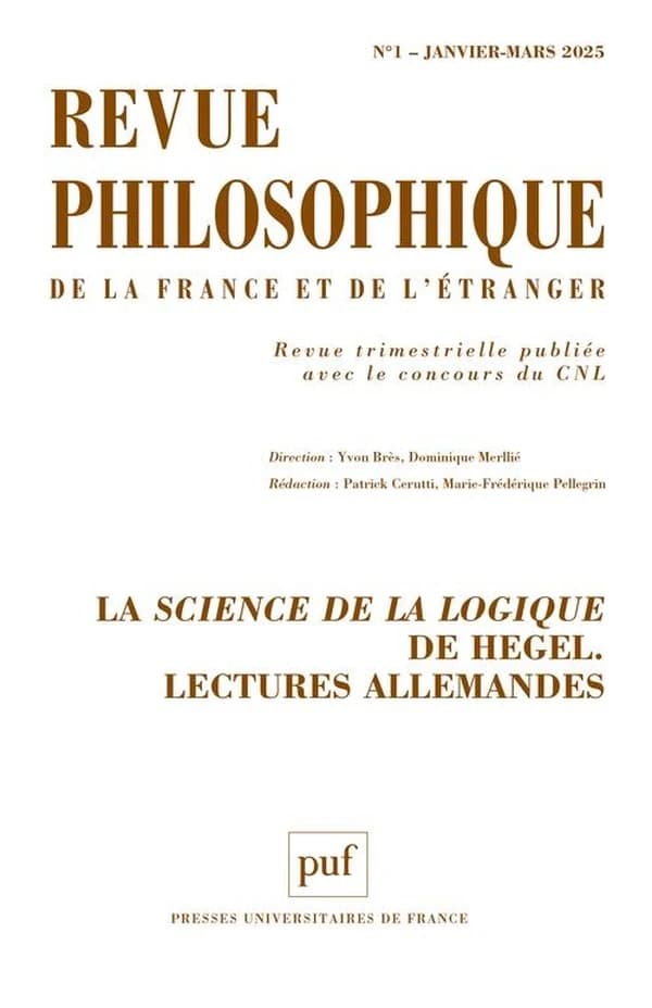 La science de la logique de Hegel : Lectures allemandes (édition 2025)