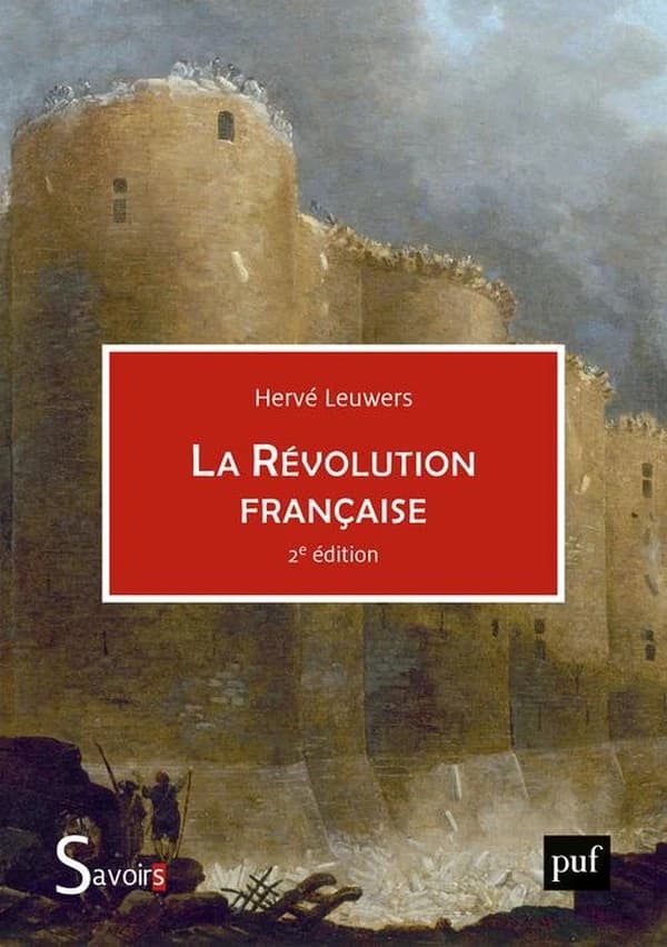 La Révolution française : une histoire occidentale (2e éd. mise à jour) Hervé Leuwers