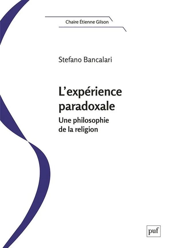 L'expérience paradoxale : Une philosophie de la religion