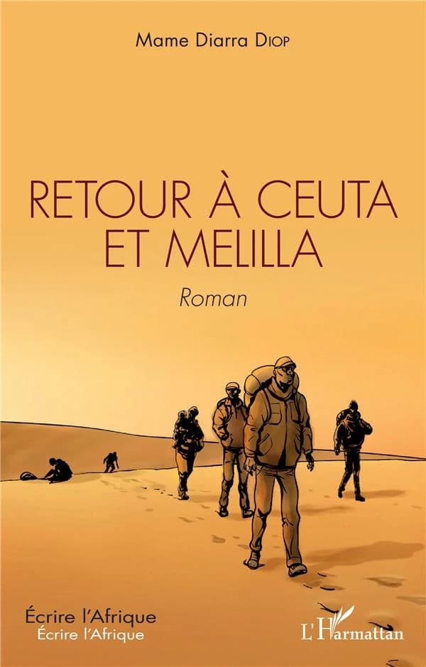 Retour à Ceuta et Melilla : roman