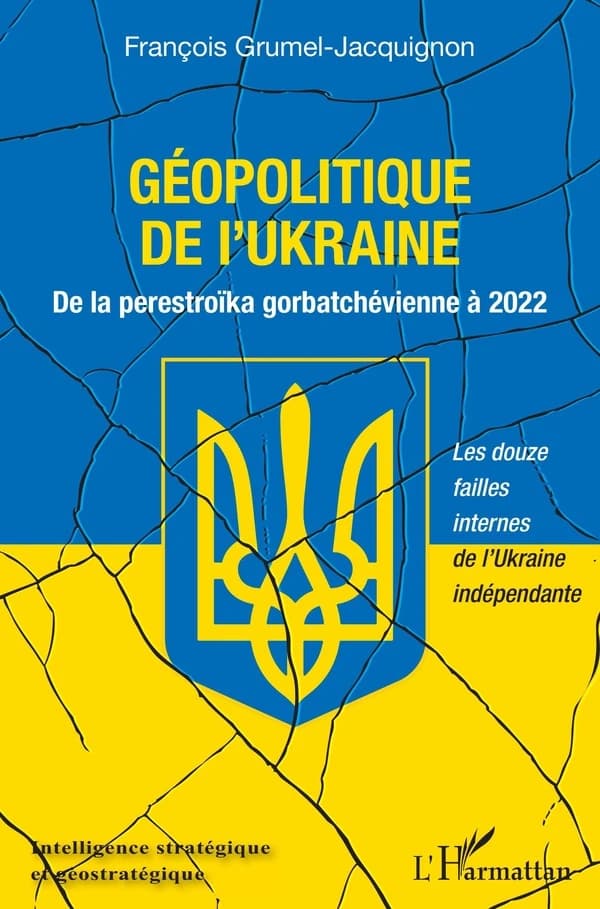 De la perestroïka gorbatchévienne à 2022 : les douze failles internes de l'Ukraine indépendante