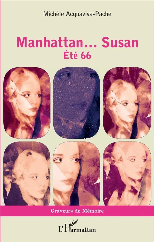 Manhattan Susan : été 66