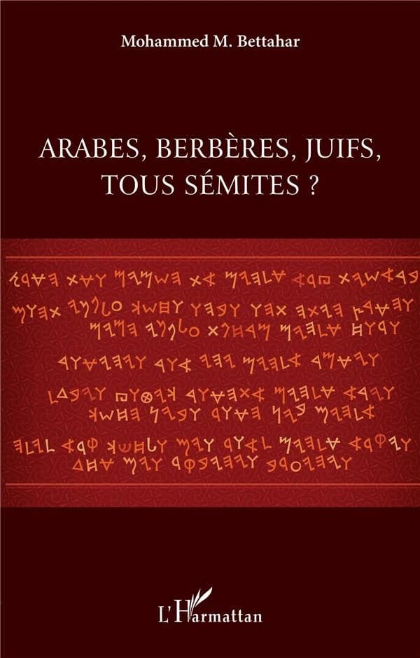 Arabes, berbères, juifs, tous sémites ?