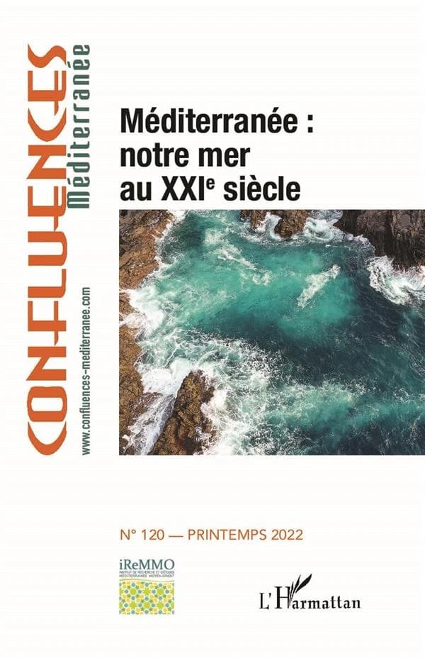 Méditerranée : notre mer au XXIe siècle