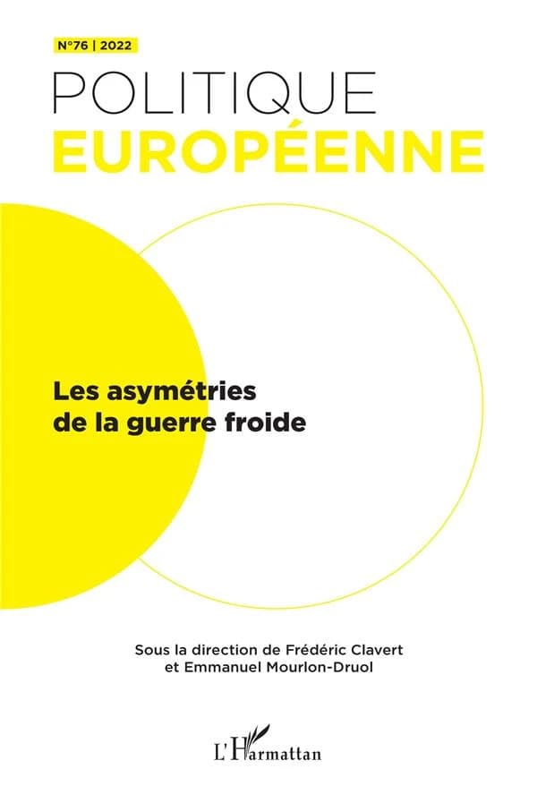 Les asymétries de la Guerre froide Tome 76