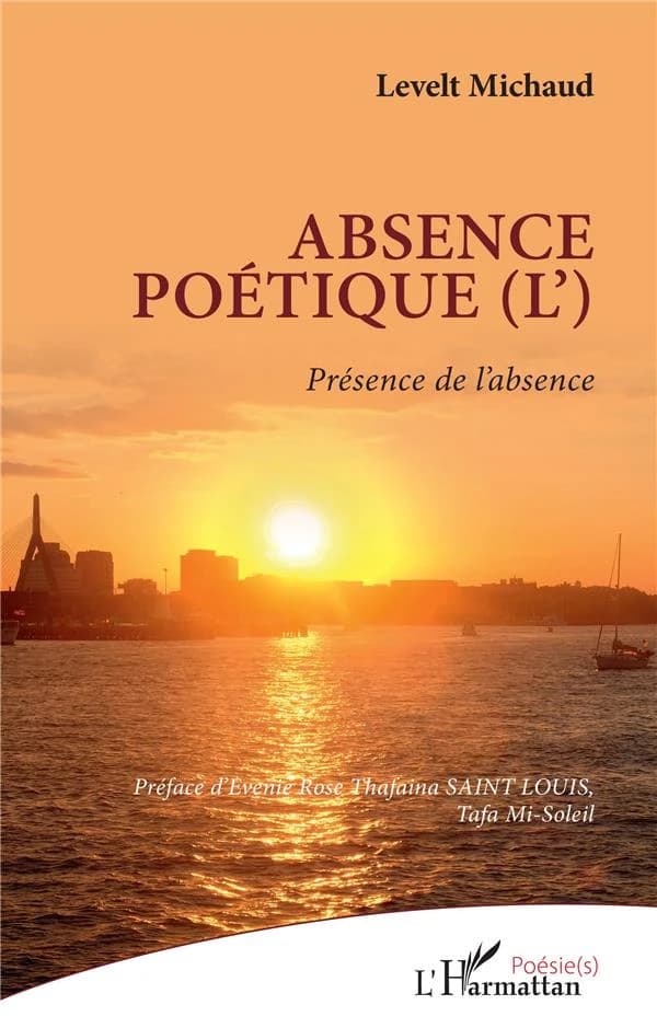Absence poétique (L') : présence de l'absence