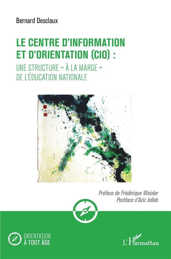 Le centre d'information et d'orientation, CIO : une structure à la marge de l'Éducation nationale