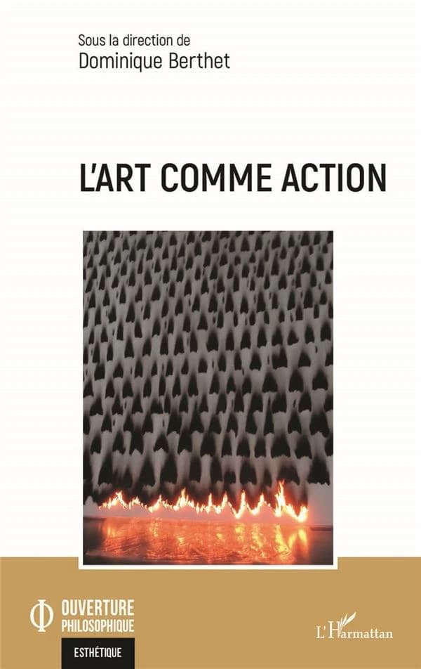 L'art comme action : [actes du colloque tenu en Martinique en novembre 2017]