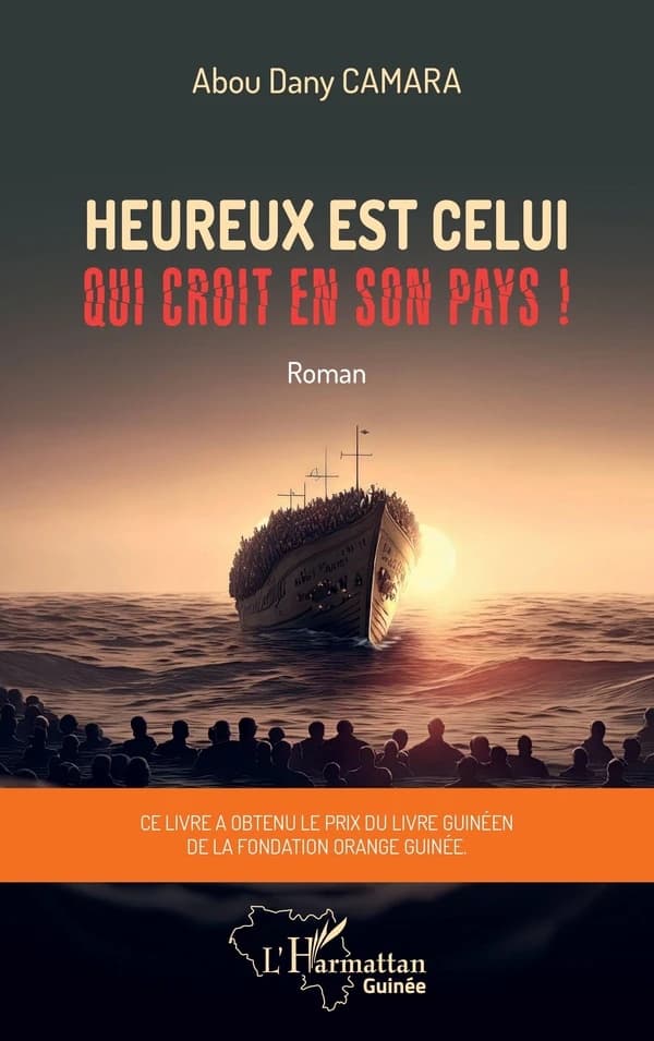Heureux est celui qui croit en son pays : roman