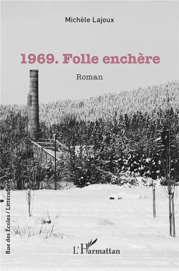 1969, folle enchère : roman