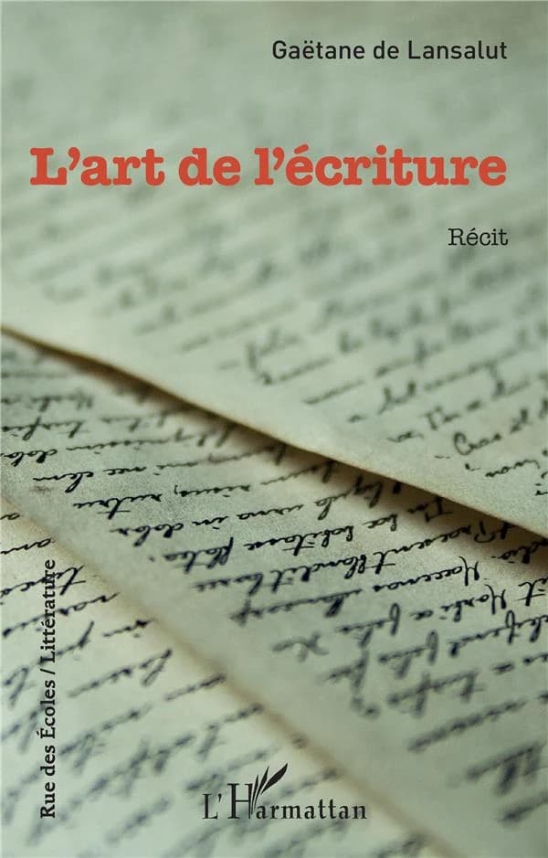L'art de l'écriture : récit