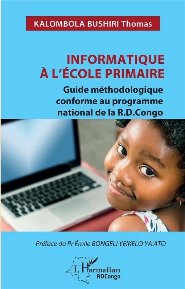 Informatique à l'école primaire : guide méthodologique conforme au programme national de la RD Congo