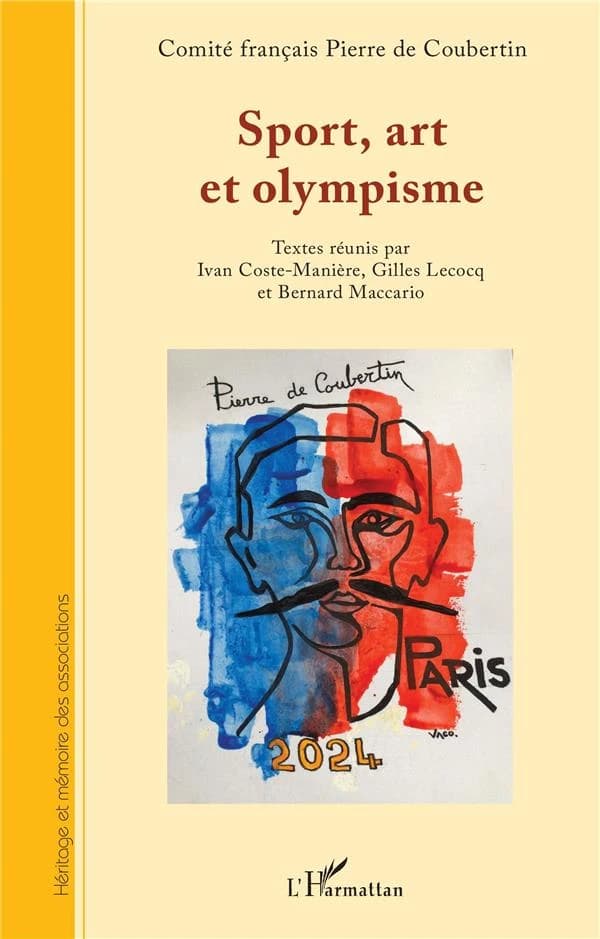Sport, art et olympisme : [actes du 10e colloque international du] Comité français Pierre de Coubertin, [Nice, Sophia-Antipolis, 13-15 octobre 2021]