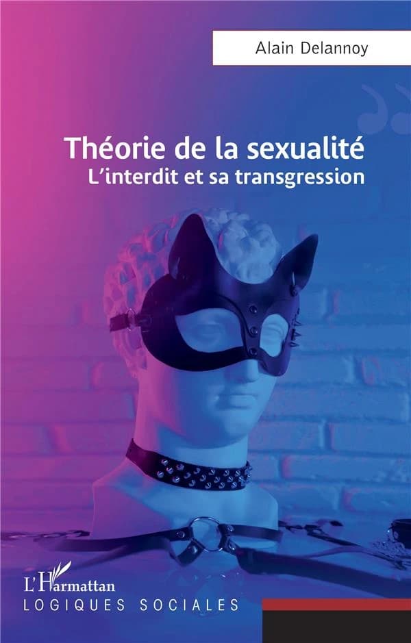 Théorie de la sexualité : l'interdit et sa transgression