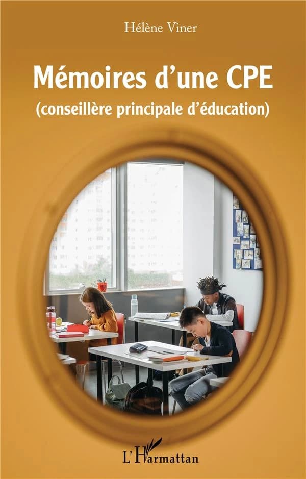 Mémoires d'une CPE, conseillère principale d'éducation