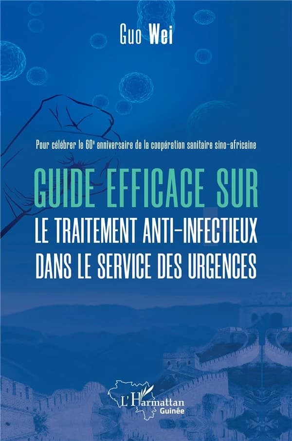Guide efficace sur le traitement anti infectieux dans le service des urgences