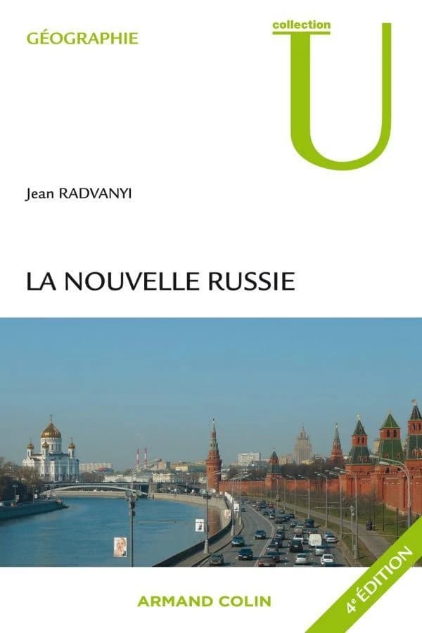La nouvelle Russie (4e éd... mise à jour) Jean Radvanyi