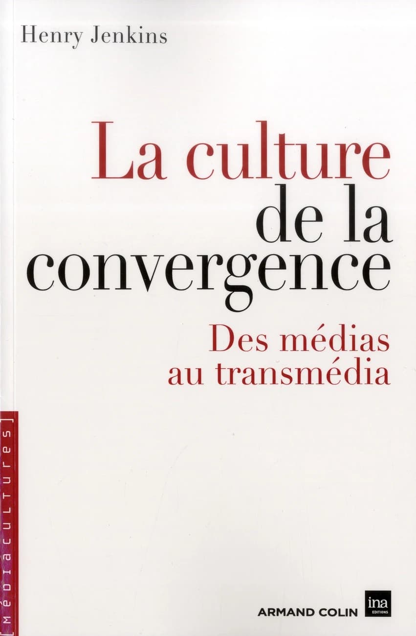 La culture de la convergence : des médias au transmédia