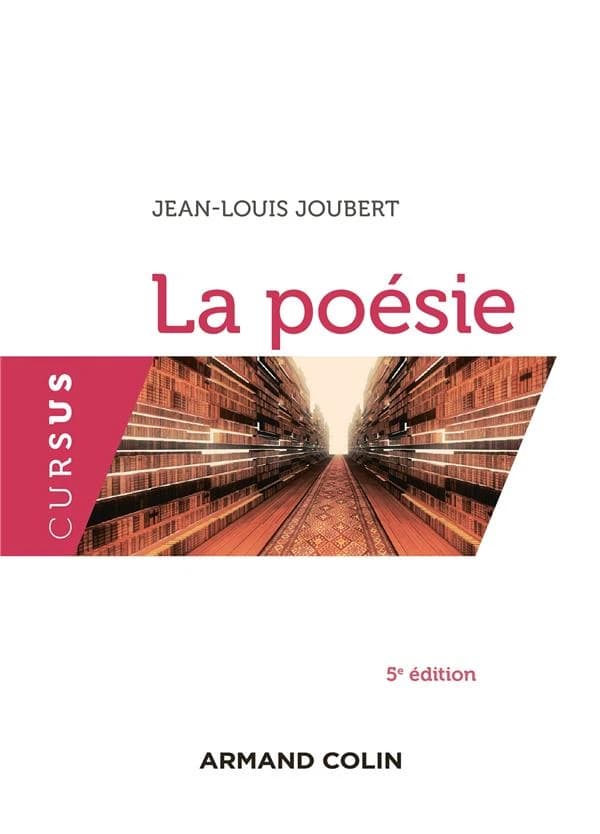 La poésie (5e éd.) Jean-Louis Joubert