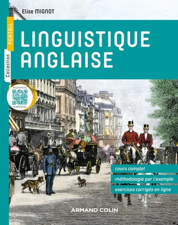 Linguistique anglaise : cours complet, méthodologie par exemple, exercices corrigés en ligne