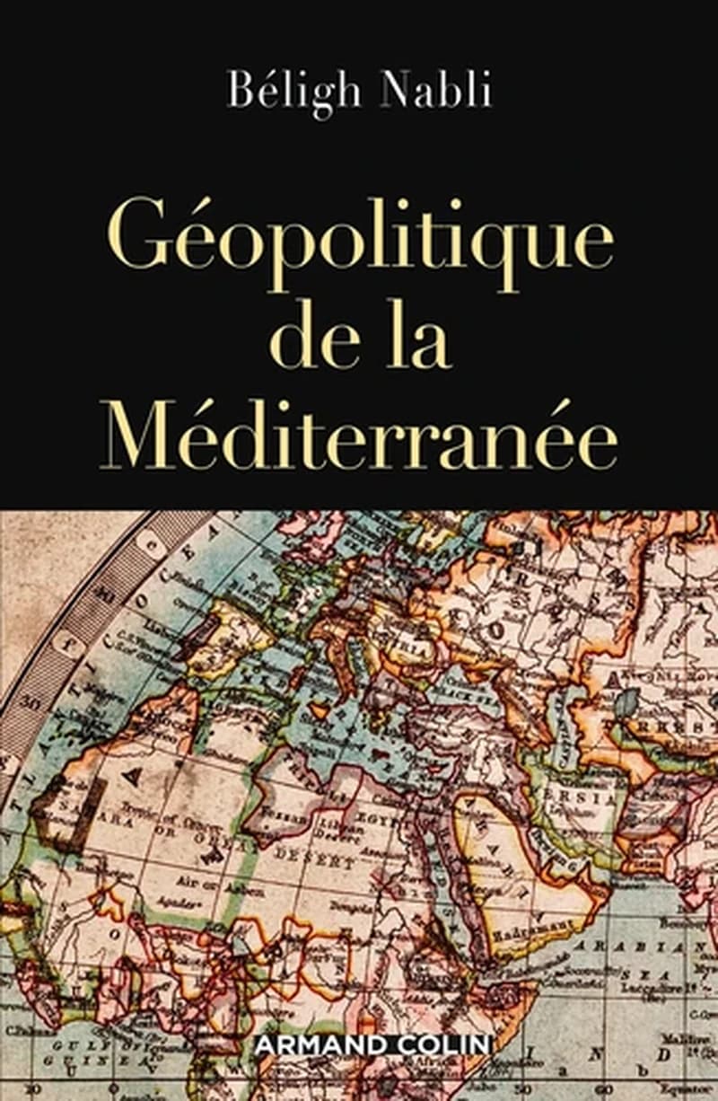 GEOPOLITIQUE DE LA MEDITERRANEE