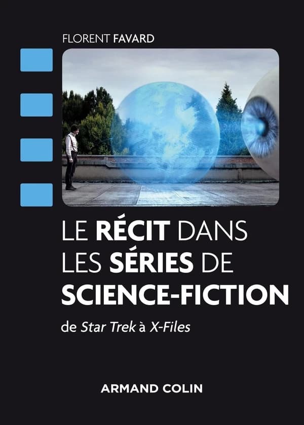 Le récit dans les séries de science-fiction : de "Star Trek" à "X-files"