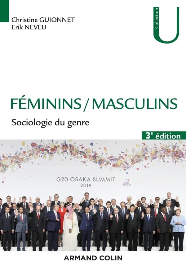 Féminins-masculins : sociologie du genre (3e éd. entièrement refondue) Christine Guionnet, Erik Neveu