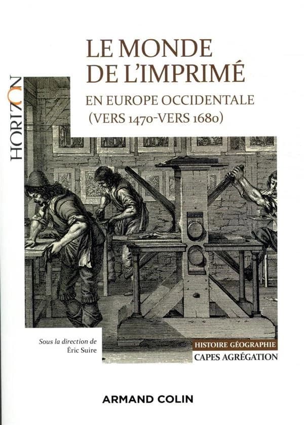 Le monde de l'imprimé en Europe occidentale : vers 1470-vers 1680