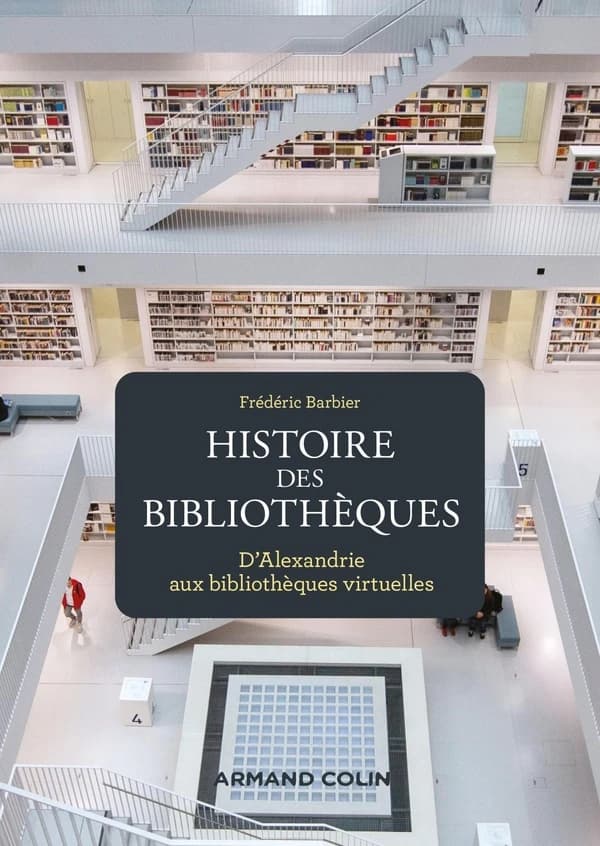 Histoire des bibliothèques : d'Alexandrie aux bibliothèques numériques