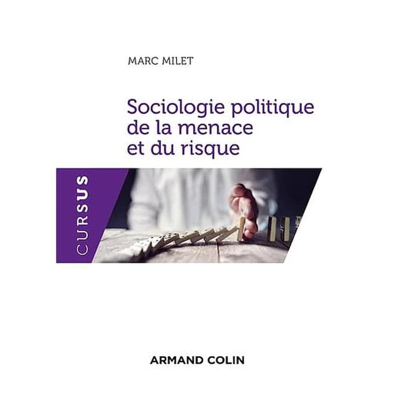 CAMPUS SOCIOLOGIE POLITIQUE DE LA MENACE ET DU RISQUE