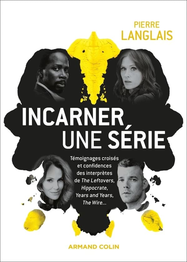 Incarner une série : témoignages croisés et confidences des interprètes de "The Leftovers", "Hippocrate", "Years and years", "The wire"