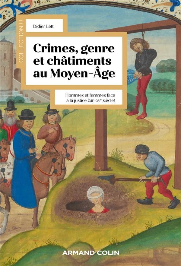 Crimes, genre et châtiments au Moyen âge : hommes et femmes face à la justice, XIIe-XVe siècle