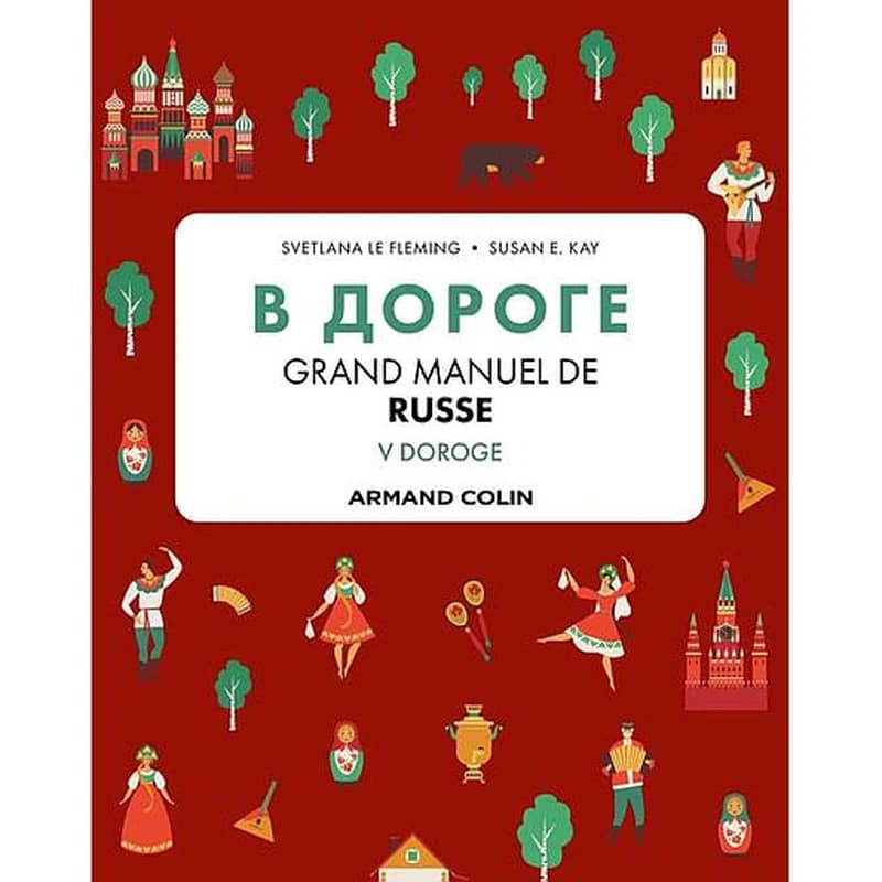 V doroge : grand manuel de russe