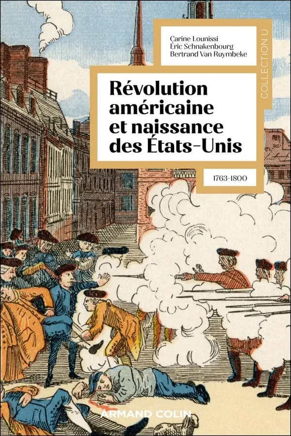 Révolution américaine et naissance des États-Unis : 1763-1800