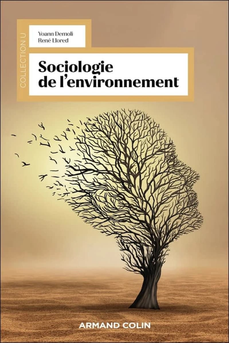 Sociologie de l'environnement : de Yoann Demoli, René Llored