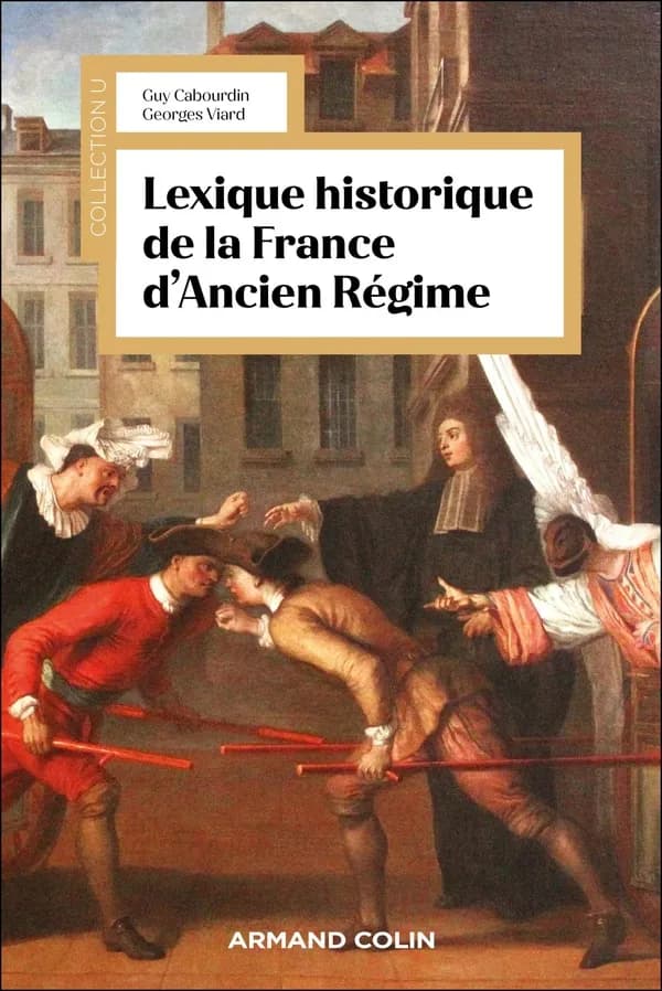 Lexique historique de la France d'Ancien Régime (3e édition)