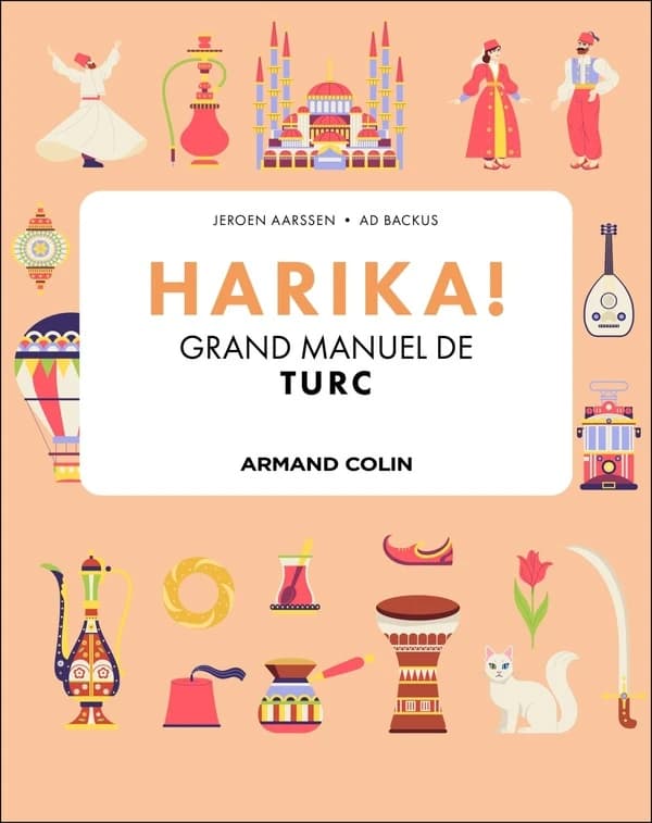 Harika ! : grand manuel de turc
