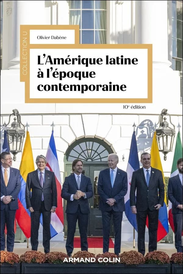 L'Amérique latine à l'époque contemporaine (10e éd)
