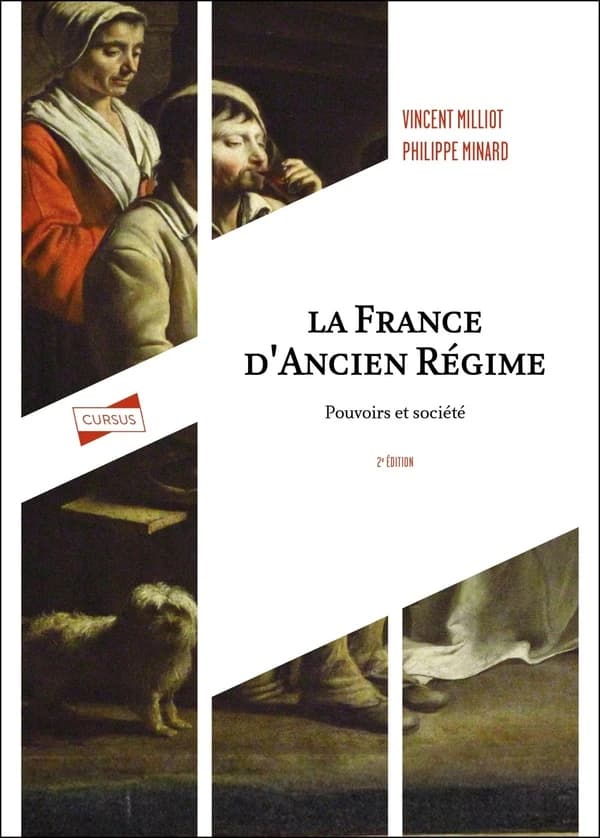 La France d'Ancien Régime : Pouvoirs et société (2e éd.)
