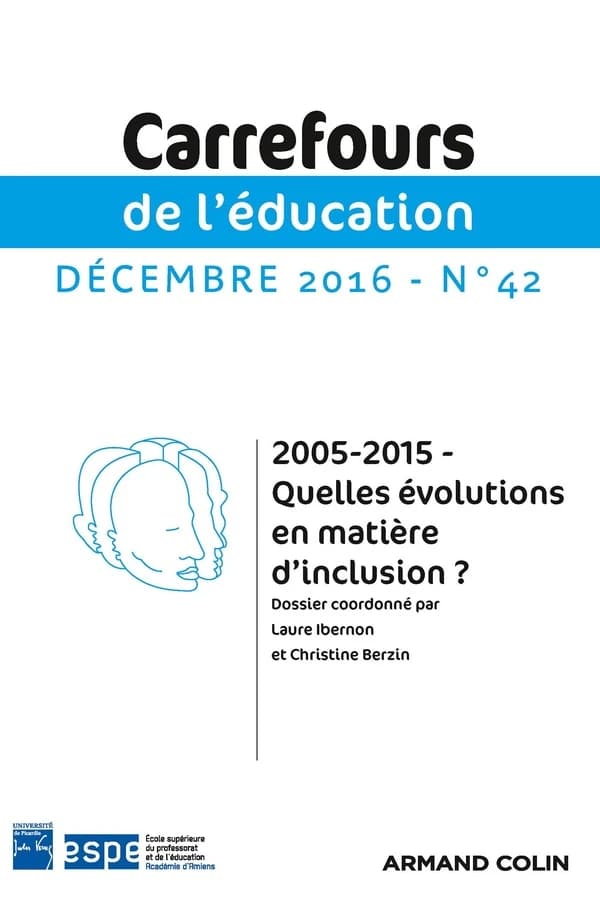 Carrefours de l'éducation n.42 : quelles évolutions en matière d'inclusion ?